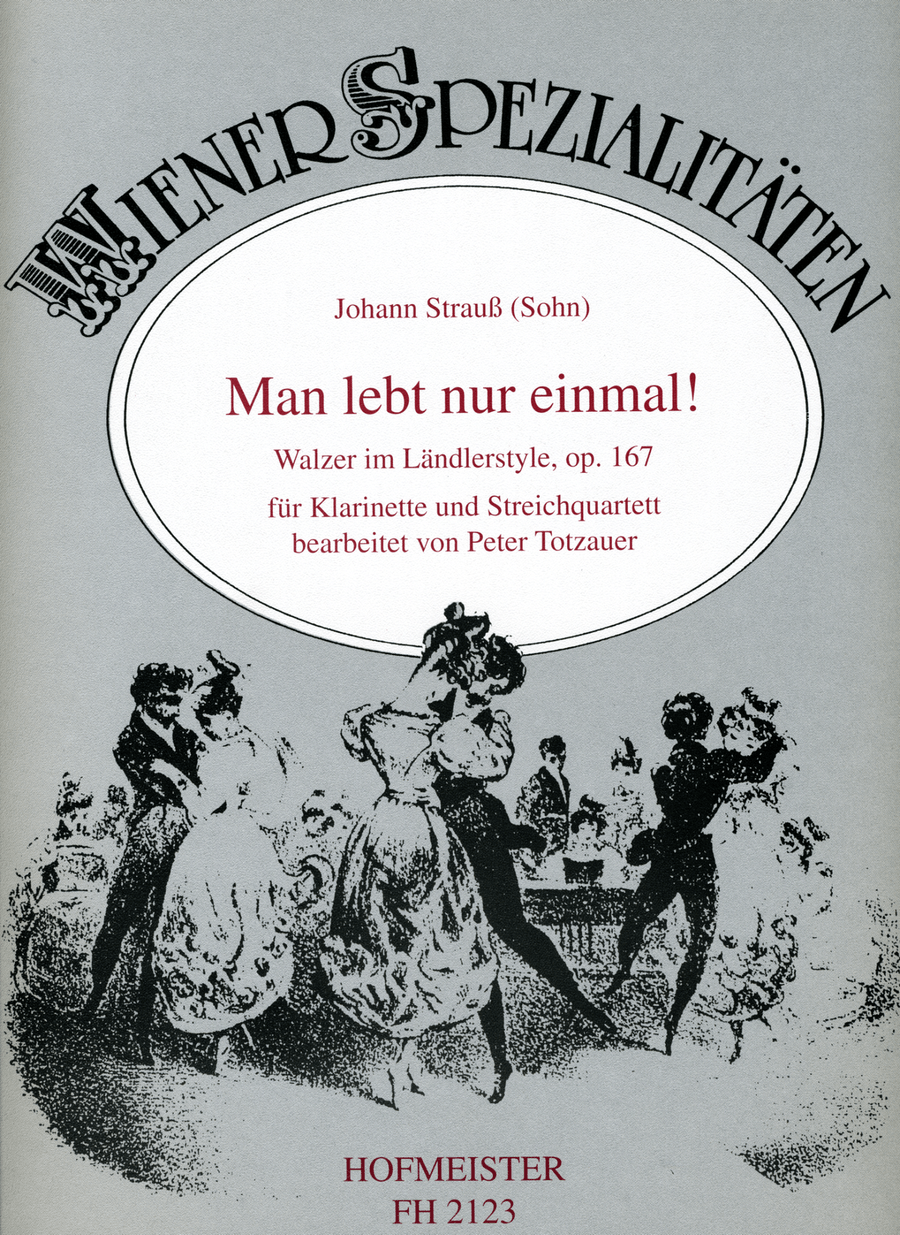 Man lebt nur einmal