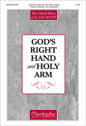God's Right Hand and Holy Arm (Full Score)