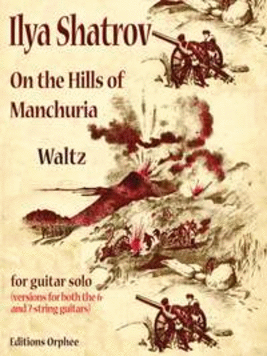 On the Hills of Manchuria, Waltz