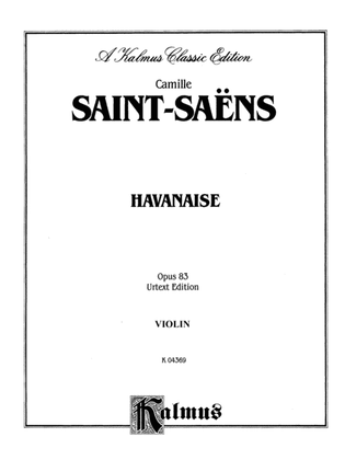 Book cover for Saint-Saëns: Havanaise, Op. 83 (Urtext), Arr. Eugene Ysaye