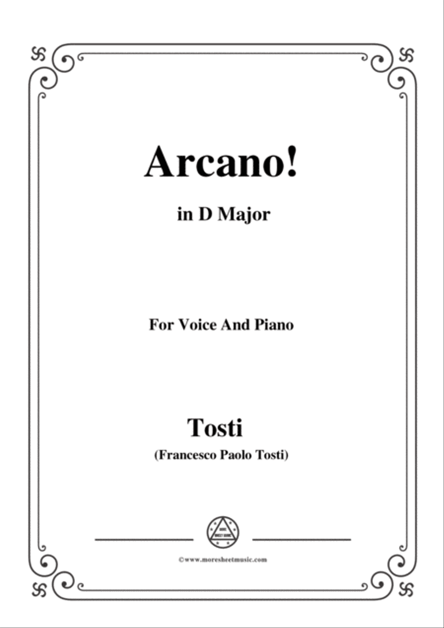 Tosti-Arcano! In D Major,for voice and piano Voice Solo scores gallery preview page 1