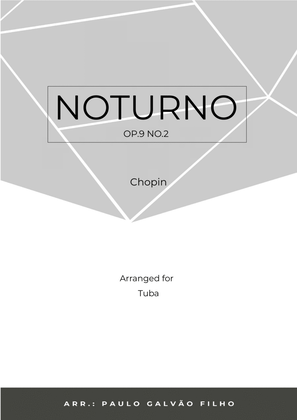 Book cover for NOTURNO OP.9 NO.2 - CHOPIN – TUBA SOLO