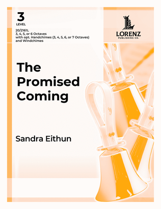 The Promised Coming