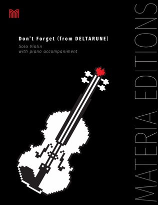 Book cover for Don't Forget (from DELTARUNE) (for Solo Violin with Piano Accompaniment)