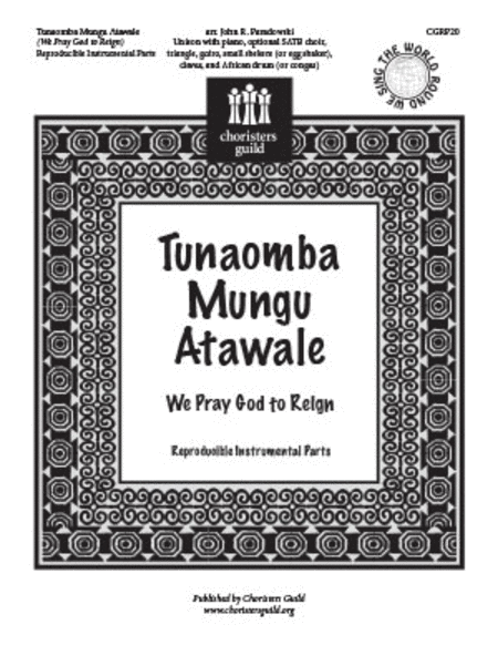 Tunaomba Mungu Atawale (We Pray God to Reign) - Reproducible Inst Parts
