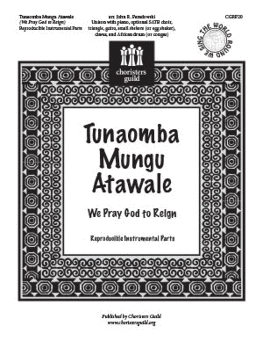 Tunaomba Mungu Atawale (We Pray God to Reign) - Reproducible Inst Parts image number null