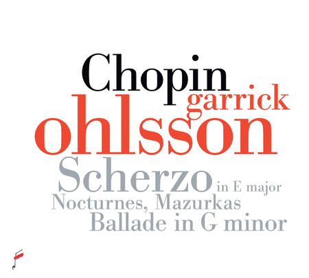 Chopin: Scherzo in E major, Op. 54; Nocturnes; Mazurkas; Ballade in G minor, Op. 23