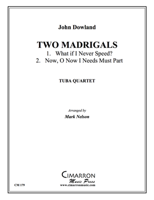 Two Madrigals