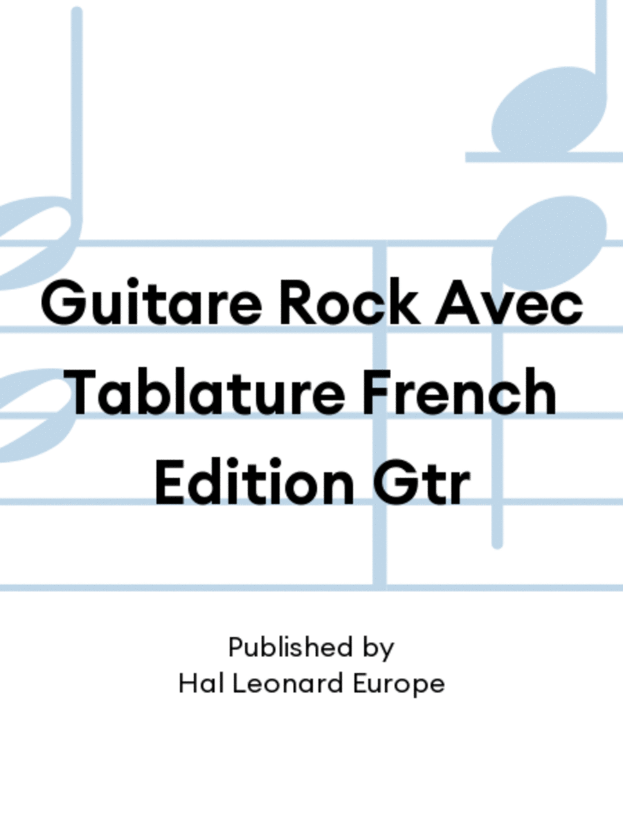 Guitare Rock Avec Tablature French Edition Gtr