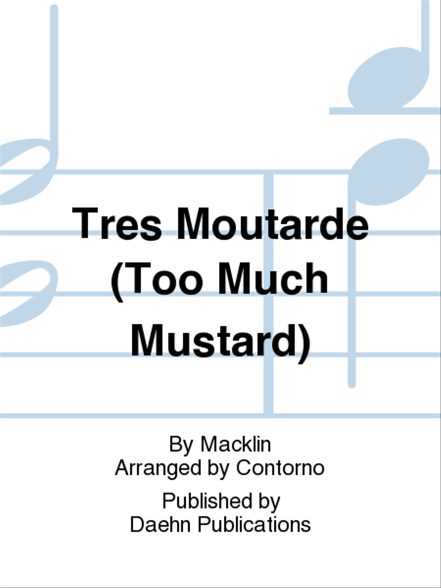 Tres Moutarde (Too Much Mustard) Set of Parts scores gallery preview page 1