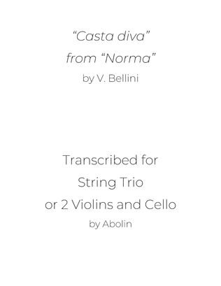 Book cover for Bellini: "Casta diva" from "Norma" - String Trio, or 2 Violins and Cello