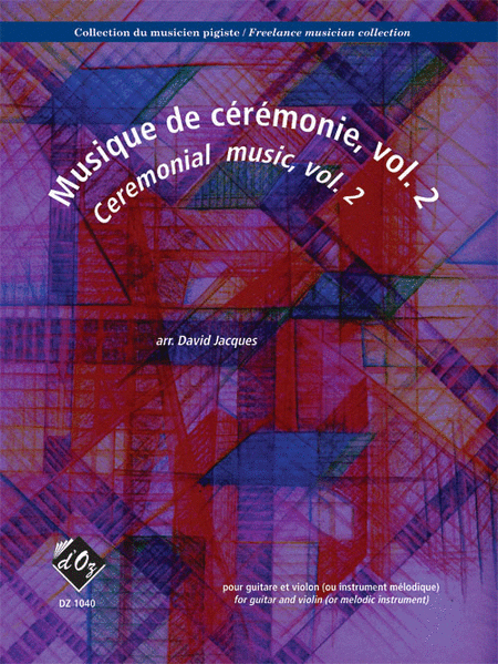 Collection du musicien pigiste, Musique de ceremonie - Volume 2