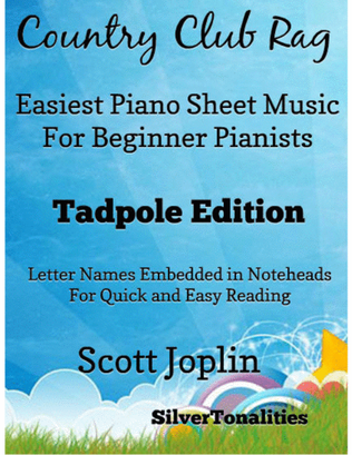Book cover for Country Club Rag Easiest Piano Sheet Music for Beginner Pianists 2nd Edition