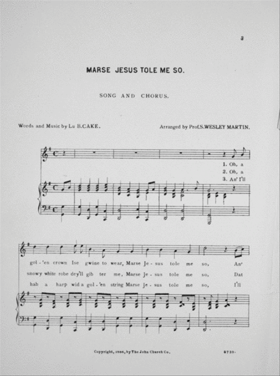 Marse Jesus Tole Me So. Song & Chorus