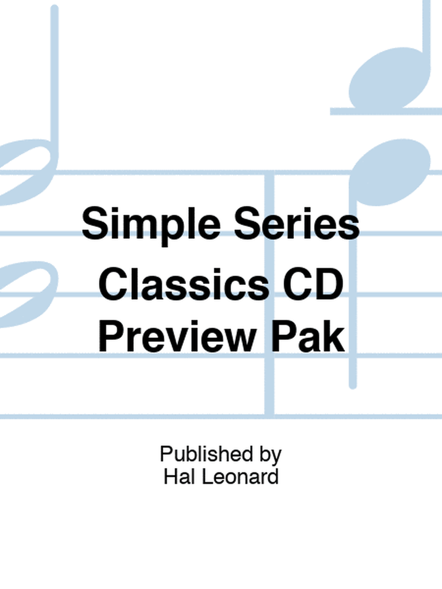 Simple Series Classics CD Preview Pak