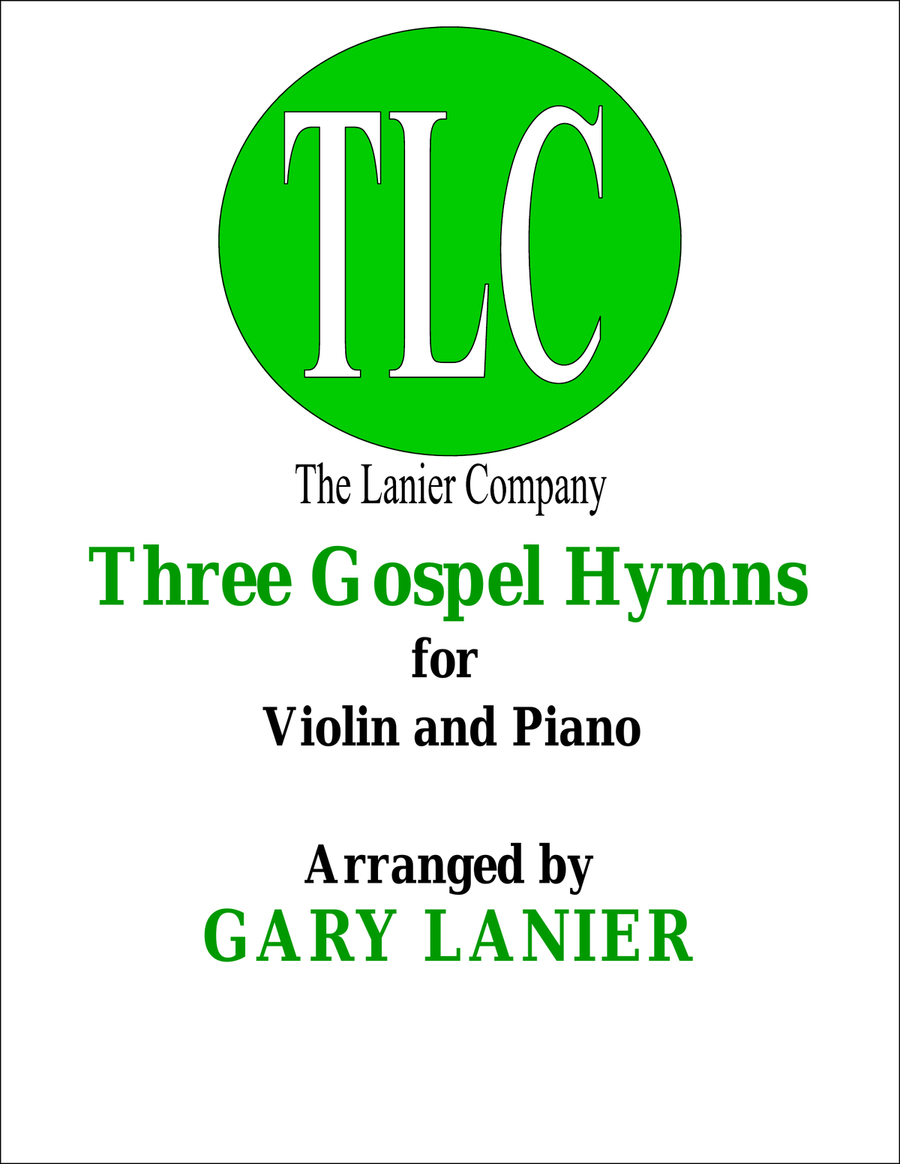 THREE GOSPEL HYMNS (Duets for Violin & Piano) Violin scores gallery preview page 1
