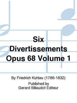 Book cover for Six Divertissements Opus 68 Volume 1