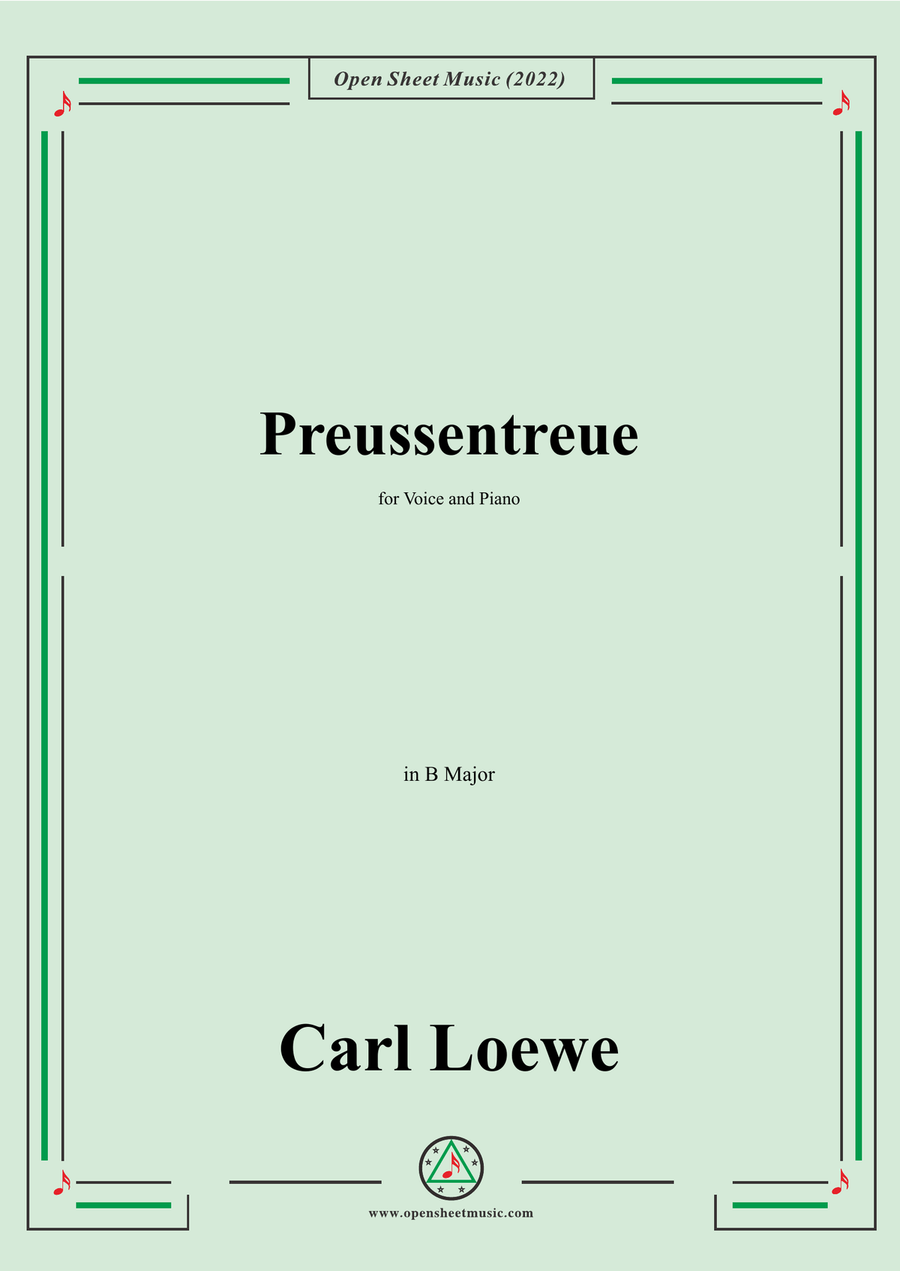 Loewe-Preussentreue,in B Major,for Voice and Piano