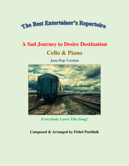 "A Sad Journey to Desire Destination"-Piano Background Track for Cello and Piano-Video image number null