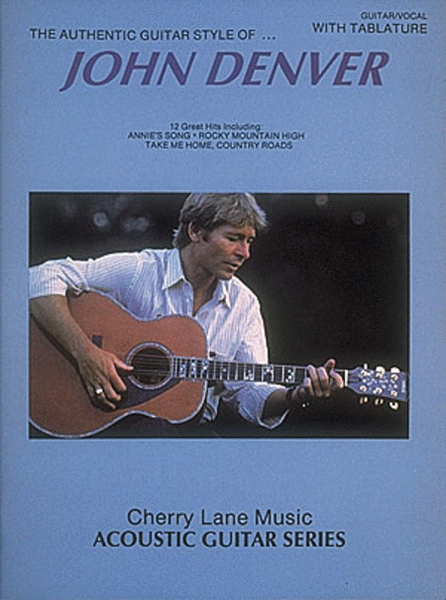 Authentic Guitar Style of John Denver