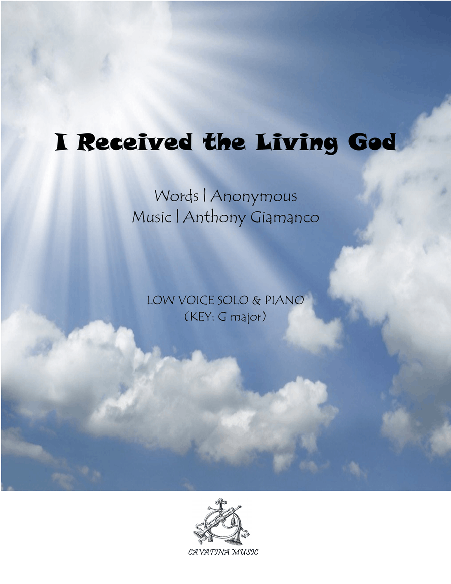 I Received the Living God (Solo for Low Voice and Piano) Low Voice scores gallery preview page 1