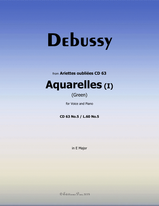 Aquarelles I(Green), by Debussy, CD 63 No.5, in E Major