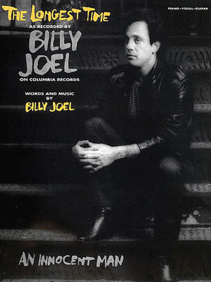 The Longest Time Piano, Vocal, Guitar scores gallery preview page 1