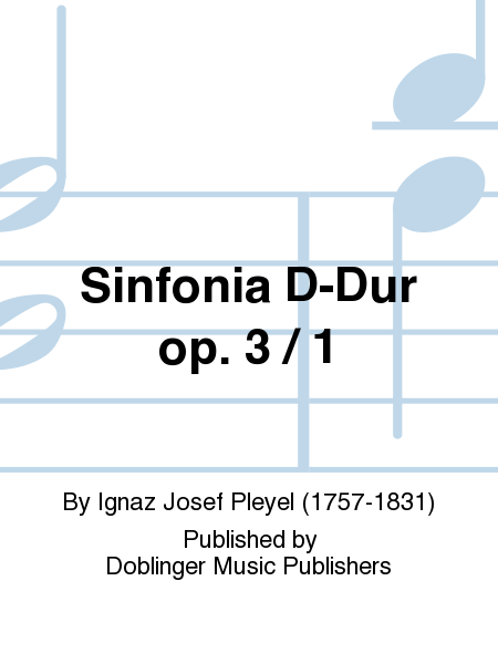 Sinfonia D-Dur op. 3 / 1