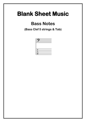 📝Blank Sheet Music Bass Notes (Bass Clef 5 strings & Tab)
