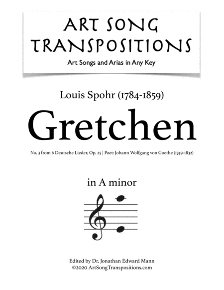 SPOHR: Gretchen, Op. 25 no. 3 (transposed to A minor)