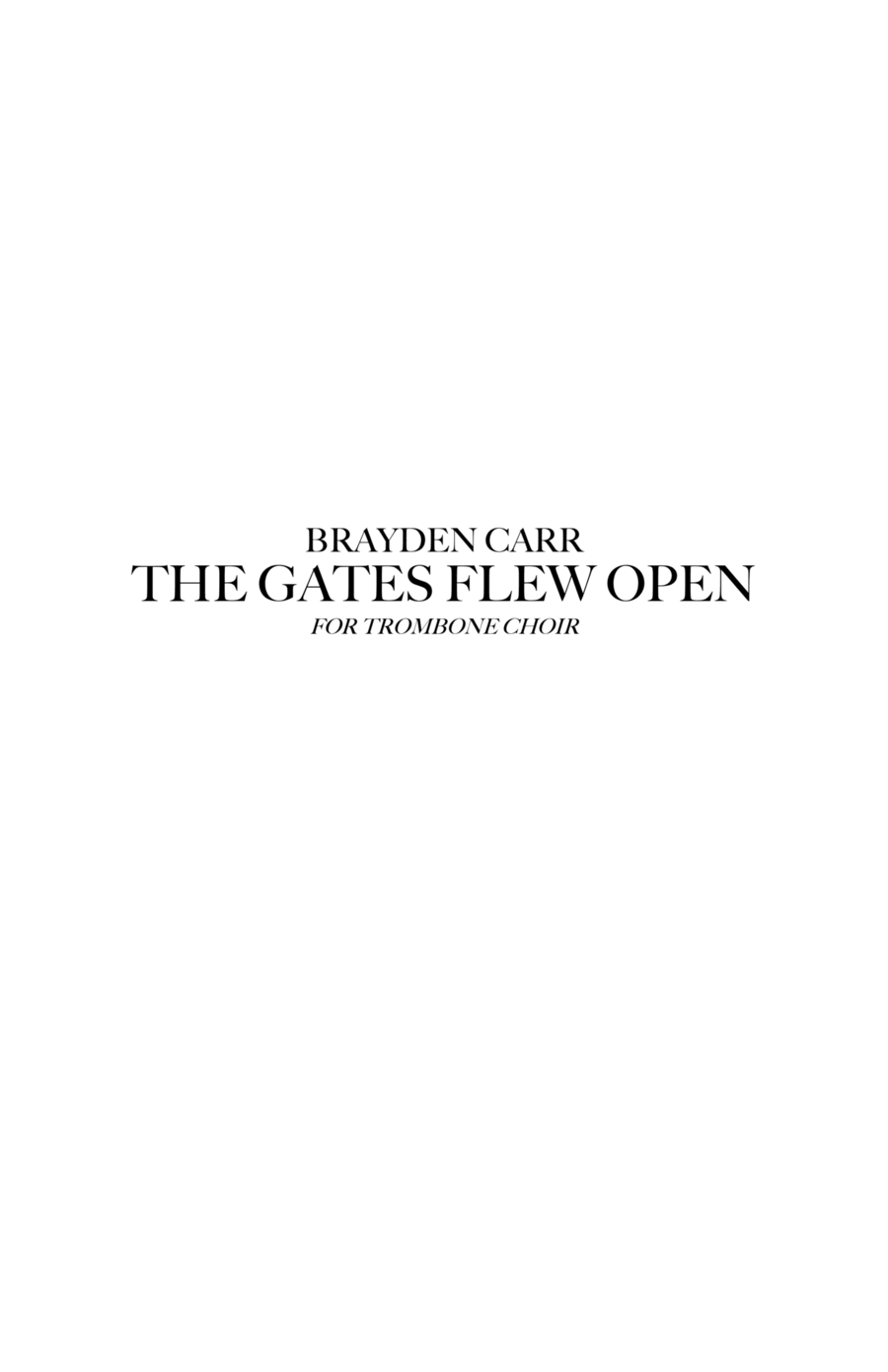 The Gates Flew Open The Gates Flew Open Brass Ensemble scores gallery preview page 1