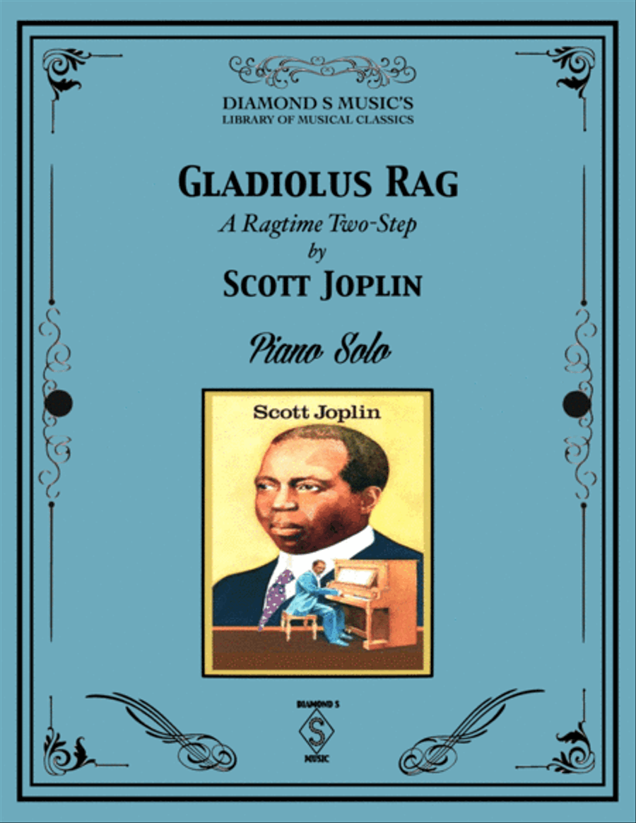 Gladiolus Rag (A Ragtime Two-Step) - Scott Joplin - Piano Solo Piano Solo scores gallery preview page 1