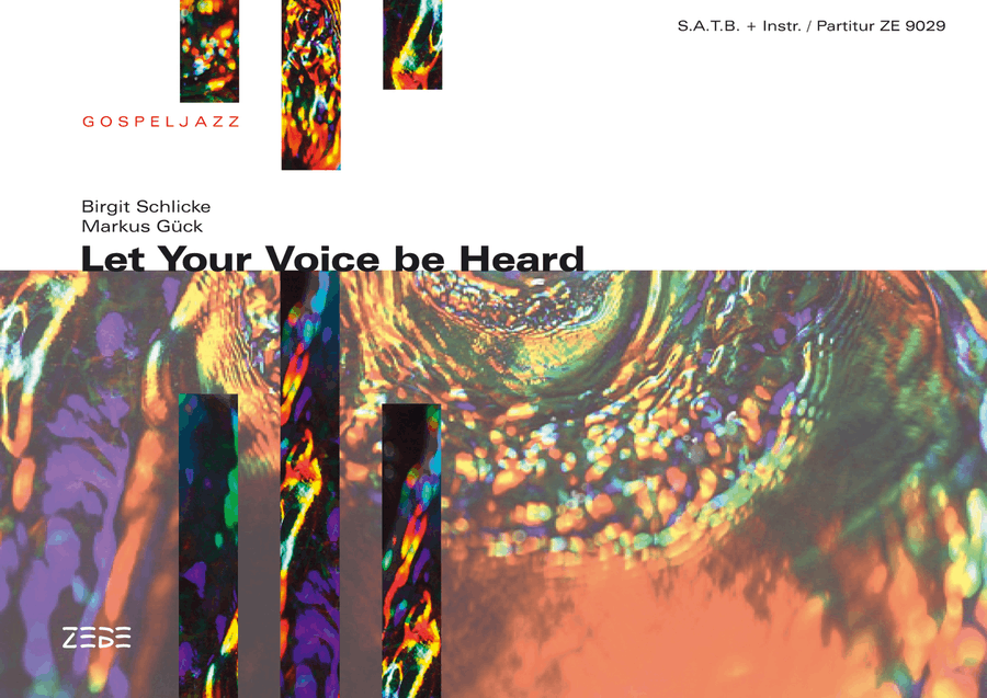 Let Your Voice Be Heard 4-Part - Sheet Music