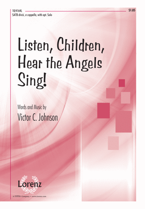 Book cover for Listen, Children, Hear the Angels Sing!