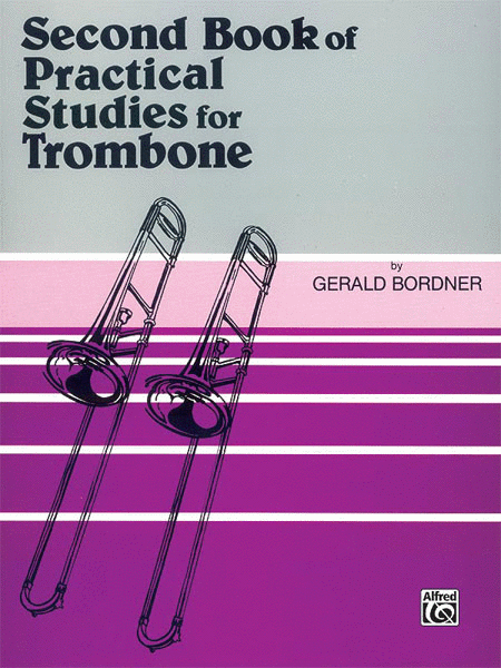 Gerald Bordner
: Practical Studies for Trombone, Book II