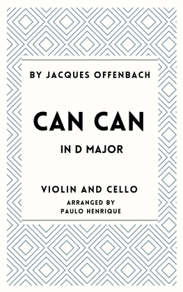 Book cover for Can Can - Violin and Cello- D Major
