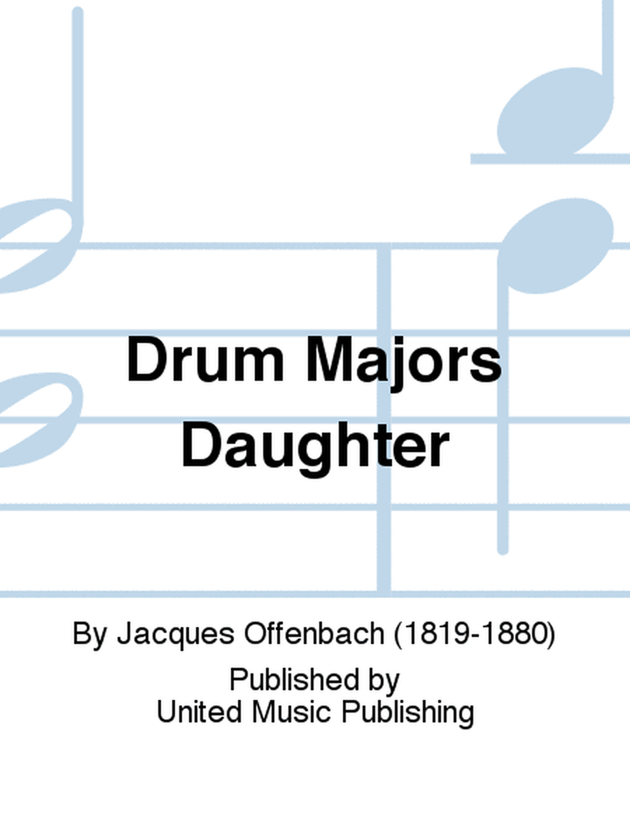 Drum Majors Daughter