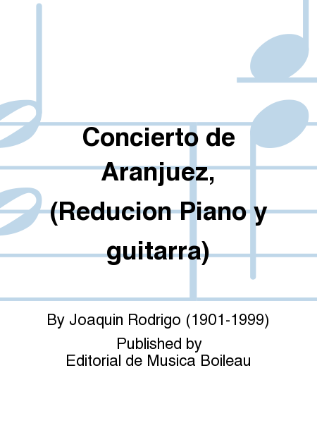 Concierto de Aranjuez, (Reducion Piano y guitarra)
