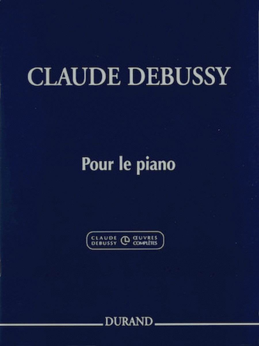 Claude Debussy - Pour Le Piano