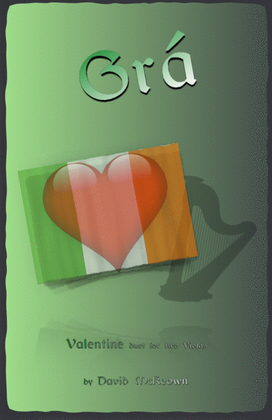 Grá, (Irish Gaelic for Love), Viola Duet
