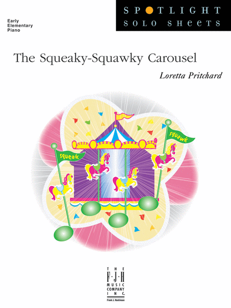 The Squeaky-Squawky Carousel