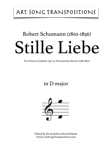 SCHUMANN: Stille Liebe, Op. 35 no. 8 (transposed to D major and C-sharp major)
