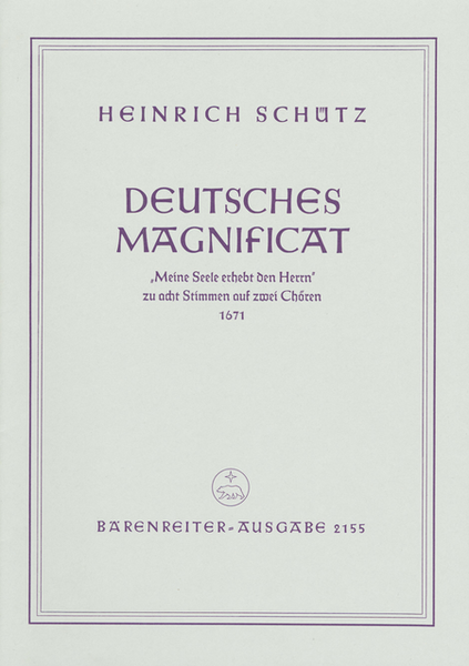 Deutsches Magnificat 1671 "Meine Seele erhebt den Herrn" SWV 494