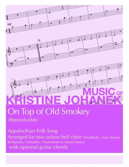 On Top of Old Smokey (Reproducible) Two Octave Bells with Optional Guitar Chords image number null