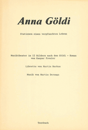 Anna Goldi Oper