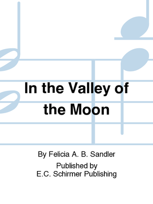 In the Valley of the Moon