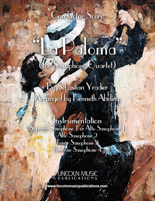 La Paloma (for Saxophone Quartet SATB or AATB)