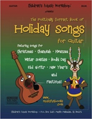 Book cover for The Politically Correct Book of Holiday Songs for Guitar