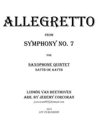 Allegretto from Symphony No. 7 for Saxophone Quintet (SATTB or AATTB)