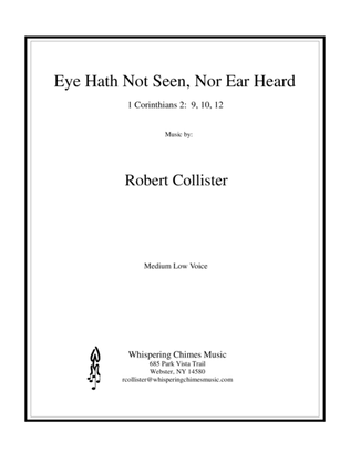 Eye Hath Not Seen, Nor Ear Heard (medium low voice)
